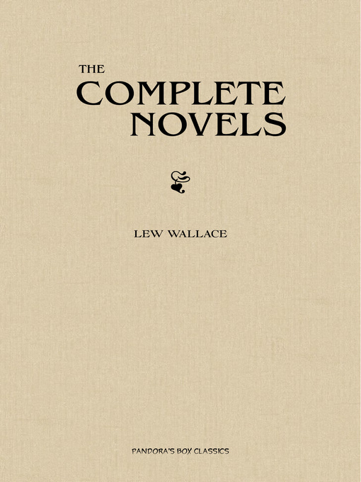 Title details for Lew Wallace by Lew Wallace - Wait list